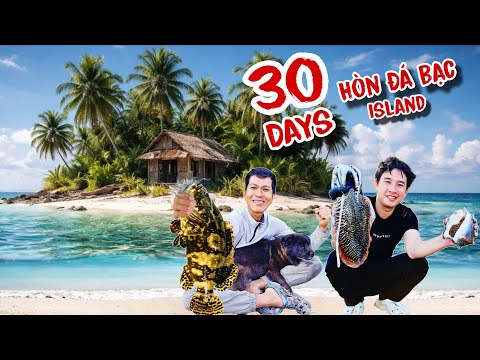 Thử thách 30 ngày sinh tồn trên đảo hoang | 30 days of survival on a deserted island