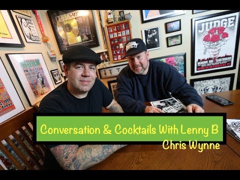 Conversations and Cocktails with Lenny B - Chris Wynne
