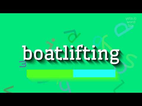 BOATLIFTING - HOW TO SAY BOATLIFTING? #boatlifting