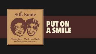 Bruno Mars, Anderson .Paak, Silk Sonic - Put On A Smile (Audio)