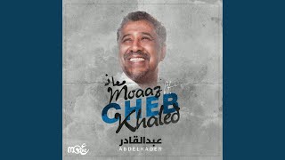 Abdelkader (feat. Cheb Khalid)