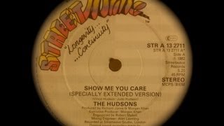MC - The Hudsons - Show me you care