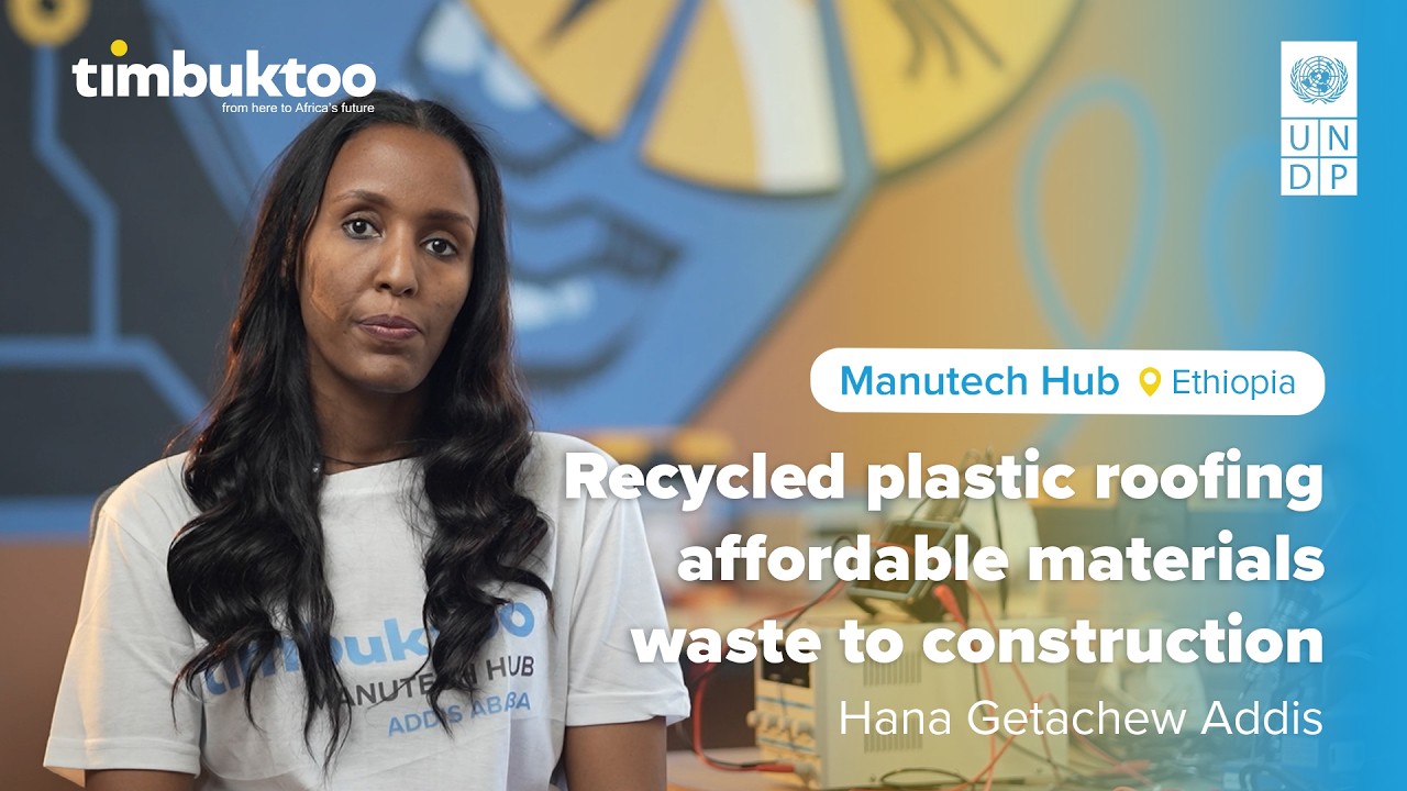 timbuktoo ManuTech - Hana Getachew