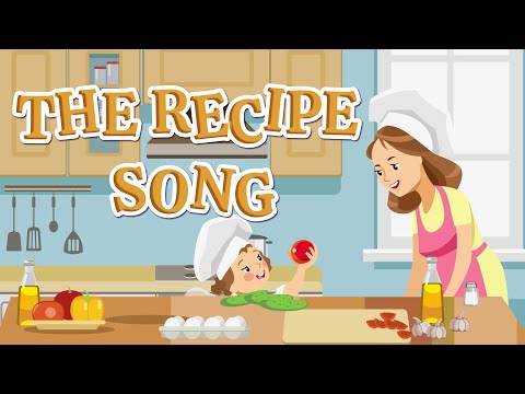 The Recipe Song | Christian Songs For Kids