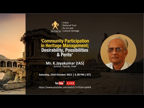 Talk - Community Participation in Heritage Management: Desirability, Possibilities, and Perils - 23rd October 2021