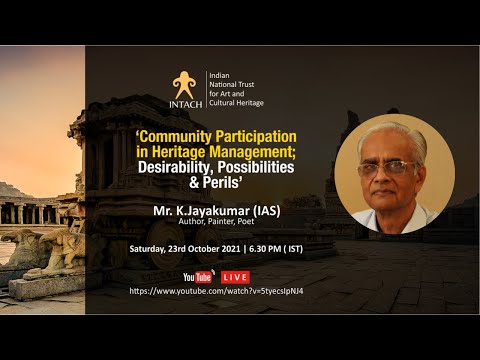 Talk - Community Participation in Heritage Management: Desirability, Possibilities, and Perils - 23rd October 2021