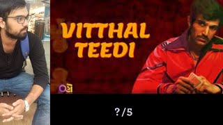 Vitthal teedi Gujarati Web Series Review | Oho Gujarati OTT platform