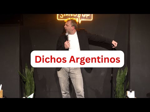 Un Belga en Argentina - Dichos Argentinos