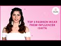 Latest Fashion Wear Ideas From Fashion Influencer Ishita Myntra Studio