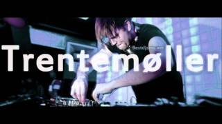 Trentemoller - Chameleon  ( HQ )