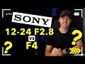 Sony 12 24 F2 8 Vs F4
