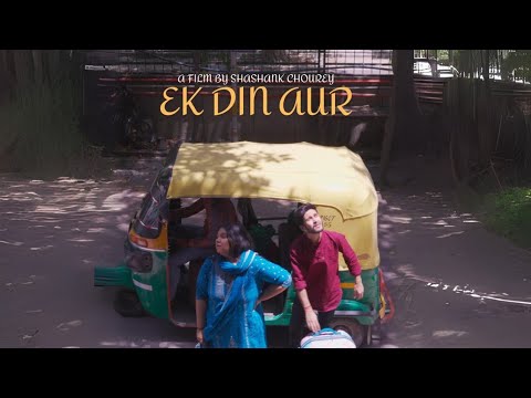 EK DIN AUR- | Short Film |