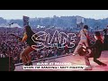 Slade - Alive! At Reading - When I'm Dancing I Ain't Fightin'