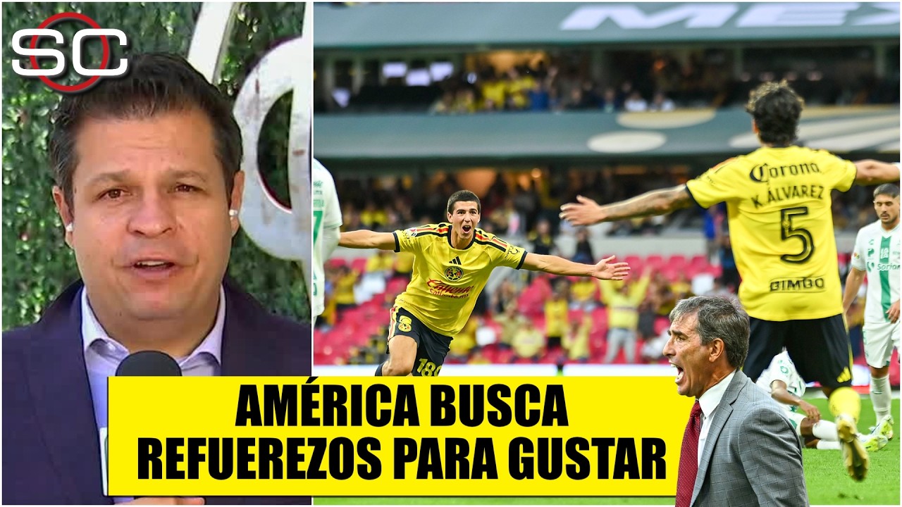 El AMÉRICA no está SATISFECHO y continuará BUSCANDO REFUERZOS para CONVENCER | SportsCenter