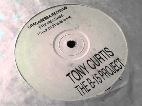The B-15 Project & Tony Curtis - Party Time