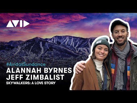 Avid at Sundance 2024 — Editor Alannah Byrnes and Director, Writer, Editor Jeff Zimbalist