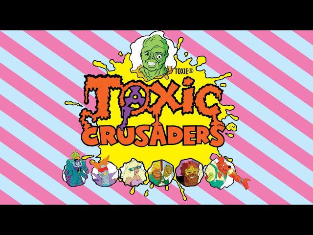 Toxic Crusaders Theme Song
