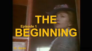 The Beginning - Dr Quinn Medicine Woman Episode 1 