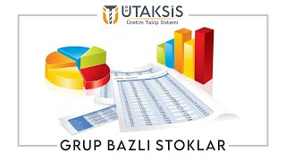 Grup Bazlı Stoklar