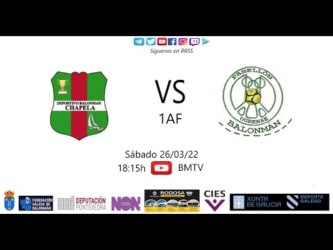 220326 1AF BM CHAPELA - BM PABELLON