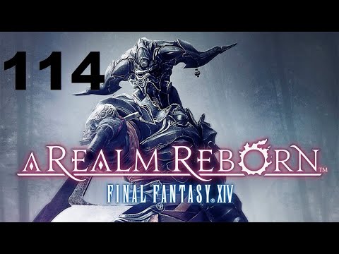 Final Fantasy A Realm Reborn Part 114