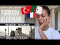 Kpop Fan Listens to Turkish? Algerian? French? Soolking feat. Dadju - Meleğim Reaction