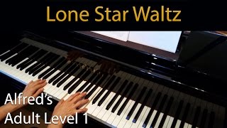 Lone Star Waltz (Elementary Piano Solo) Alfred&#39;s Adult Level 1