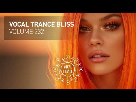 VOCAL TRANCE BLISS VOL. 232 [FULL SET]