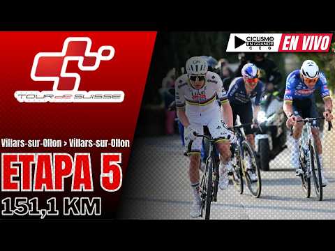EN VIVO Tour de Suiza 🔴 Etapa 5 151.1 km Villars-sur-Ollon - Villars-sur-Ollon