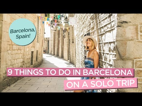 巴塞羅那9件奇妙的事情,一個人的旅程 (9 Fantastic Things To Do in Barcelona on a Solo Trip)