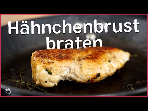 Hähnchenbrust perfekt braten - so wird sie saftig! | REZEPT | eat.de