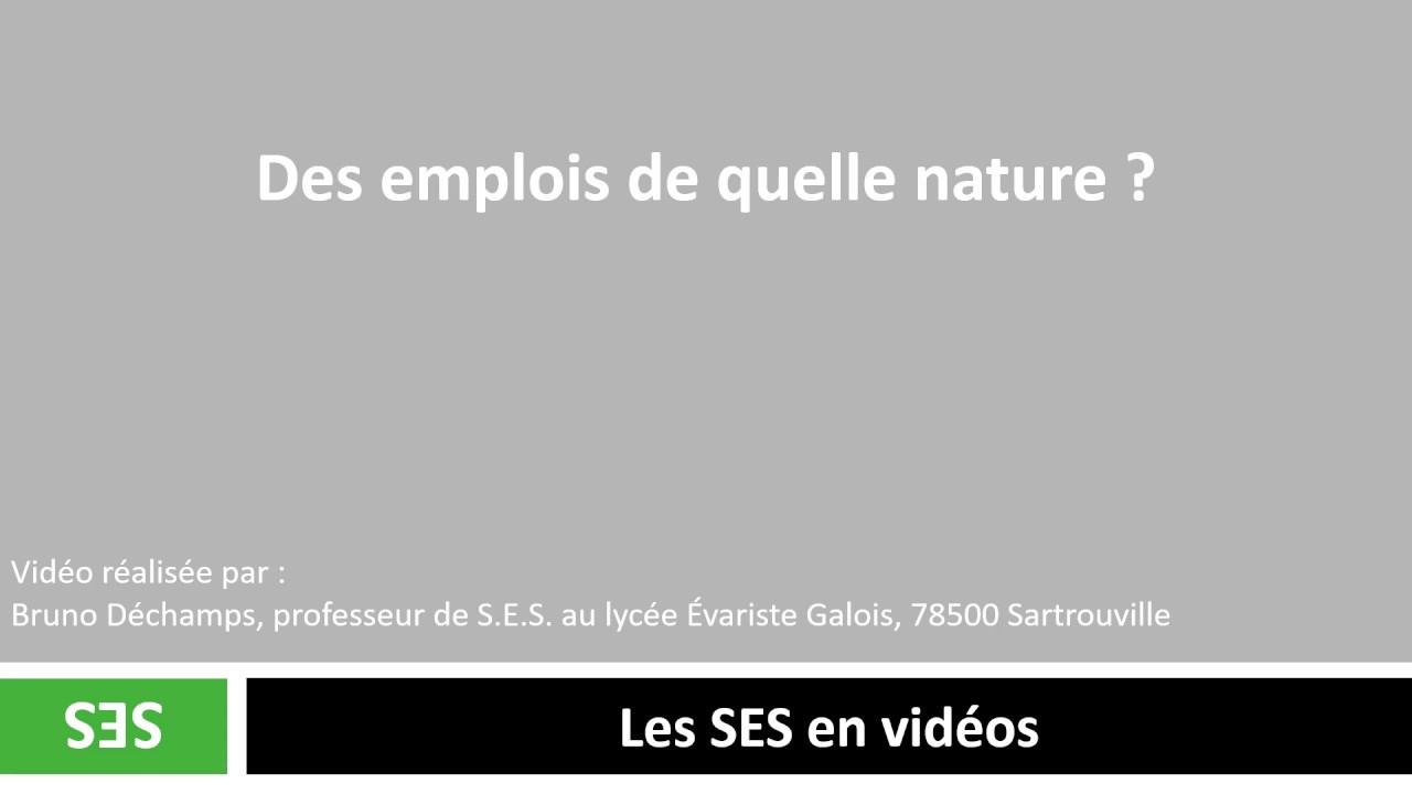 Des emplois de quelle nature ?
