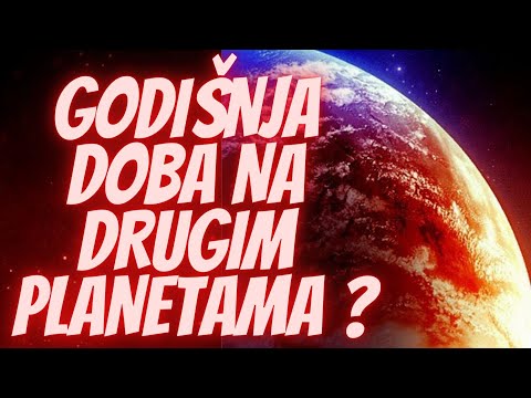 Kako Izgledaju Godišnja Doba na Drugim Planetama?