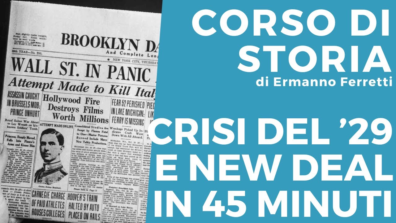 Crisi del '29 e New Deal in 45 minuti