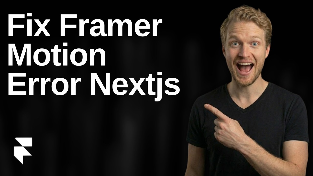 Fix Framer Motion Error Nextjs (2026 Easy Guide)