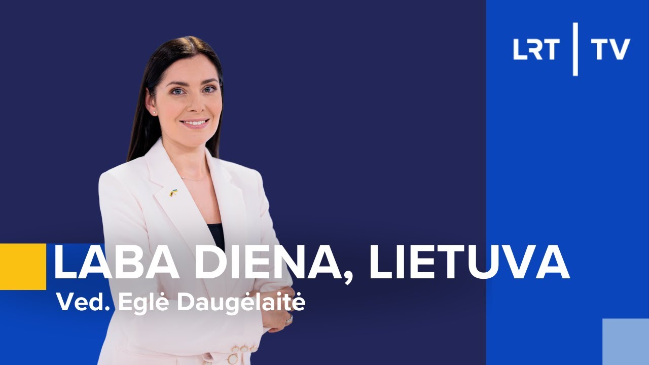 Laba diena, Lietuva | 2024-08-12