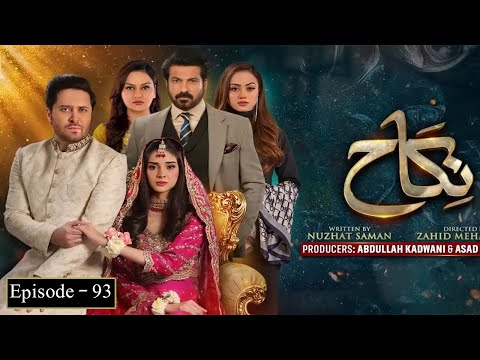 Nikah Episode 93 - HAR PAL GEO - Pakistani Best Drama Serial #nikah93