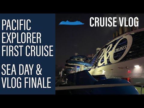 Thumbnail for Pacific Explorer VLOG Part 3: Sea Day, Gatsby Night and Finale