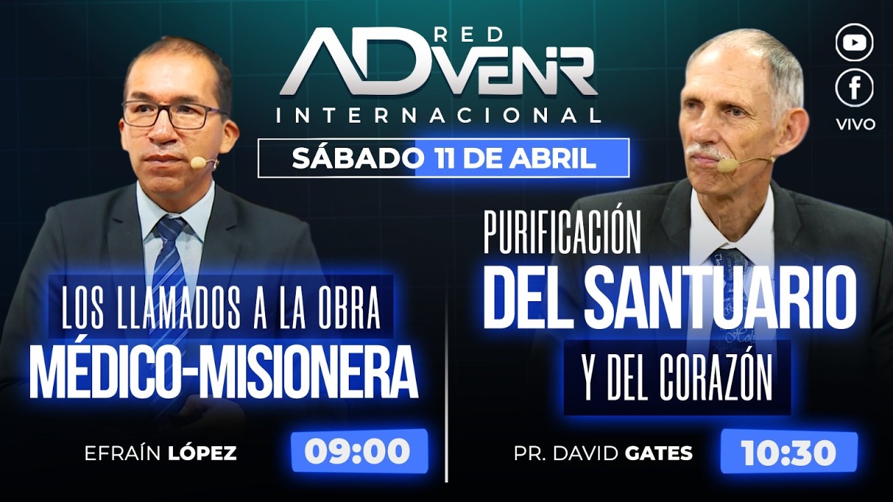Sábado Especial 11 de Abril 2026 - Dr. Efraín López y Pr. David Gates
