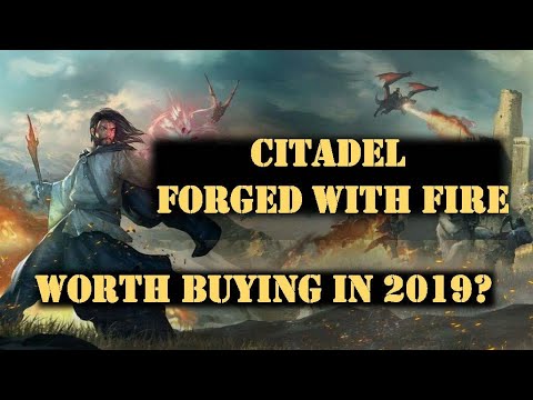 Citadel: Forged With Fire - Is It Worth Buying In 2019???