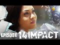 Série - Impact - Episode 14 - VOSTFR