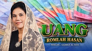 Download lagu Romlah Hasan - Uang (  Video Lirik ) mp3