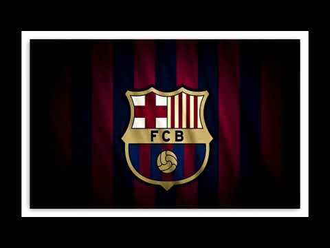 Barca anthem 1 hour version