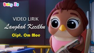 Download lagu Langkah Kecilku (Video Lirik) ♪ BabyZu mp3 Download lagu Langkah Kecilku (Video Lirik) ♪ BabyZu mp3