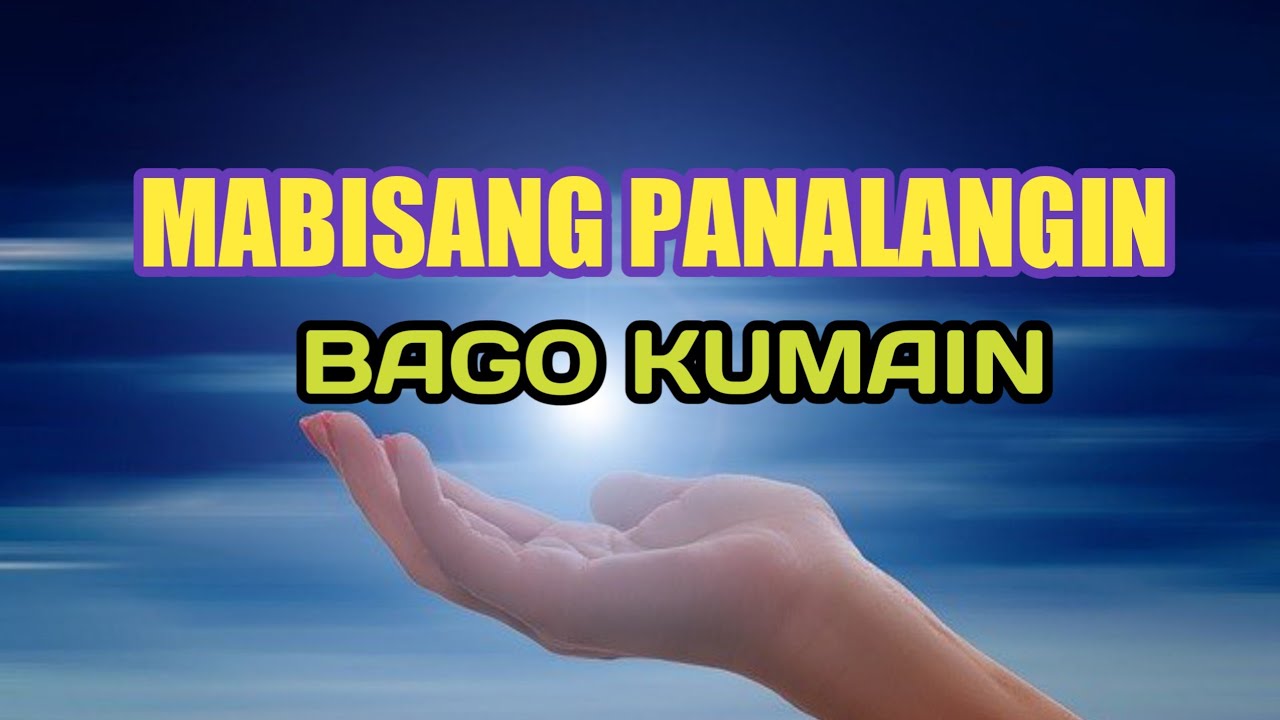 Putar video MABISANG PANALANGIN BAGO KUMAIN/ biyaya ng Diyos#livinglikejesus sekarang MABISANG PANALANGIN BAGO KUMAIN/ biyaya ng Diyos#livinglikejesus