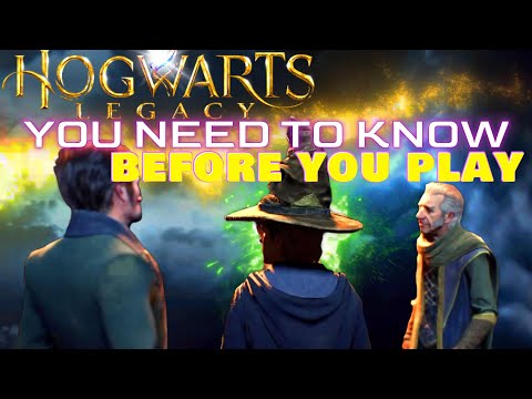 Hogwarts Legacy Hype : Before You Play Guide Tips