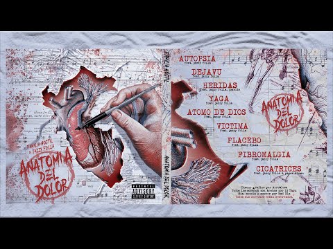 FAMILIA HOSTIL & JAZZY FELLA - ANATOMÍA DEL DOLOR (FULL ALBUM)