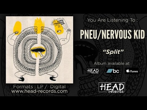 Pneu, Nervous Kid - Pneu / Nervous Kid - split 12" (full album)