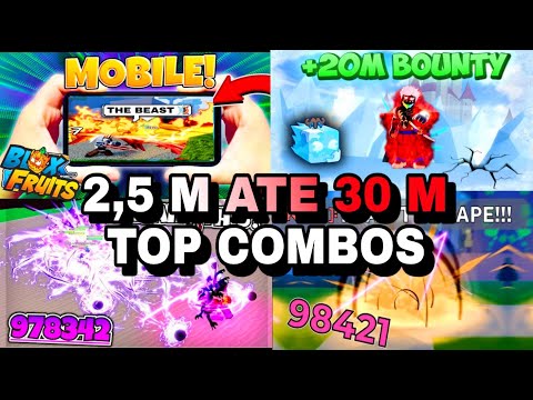 MELHORES COMBOS SAINDO DE 2,5 ATE 30 M DE BOUNTY NO BLOX FRUITS ( PIRAT KING )