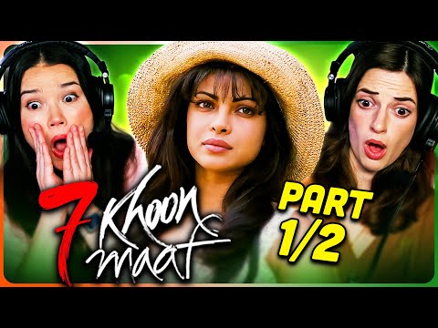 7 KHOON MAAF Movie Reaction Part (1/2)! | Priyanka Chopra Jonas | Vivaan Shah